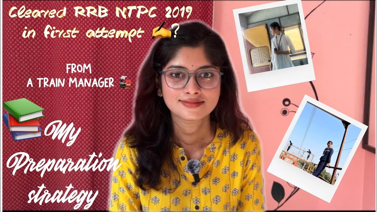 How I cleared RRB NTPC 2019 in first attempt? My honest preparation strategy part 1📚