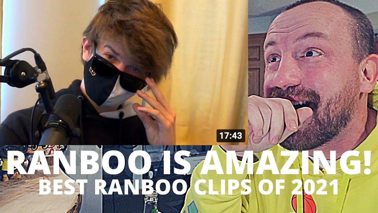 WATCHING Most Viewed RANBOO Clips of 2021!