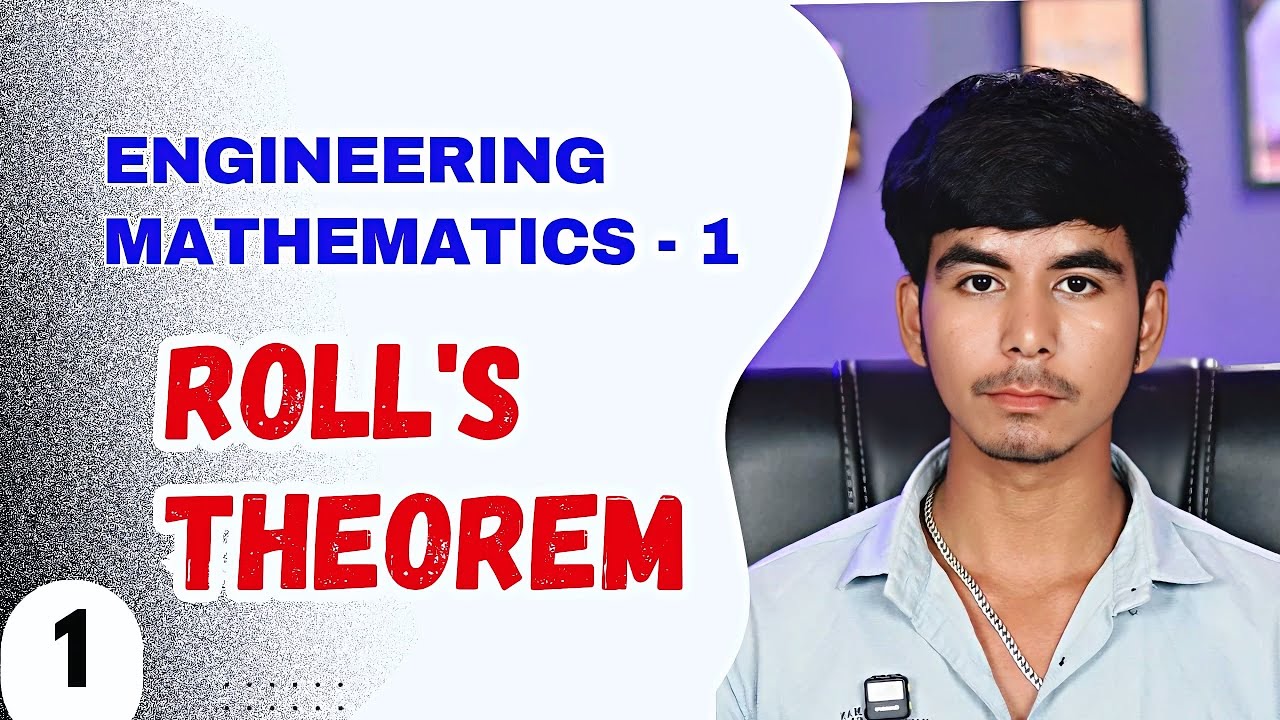 Rolle's Theorem Explained | Engineering Mathematics - 1 | RGPV Exam 2026
