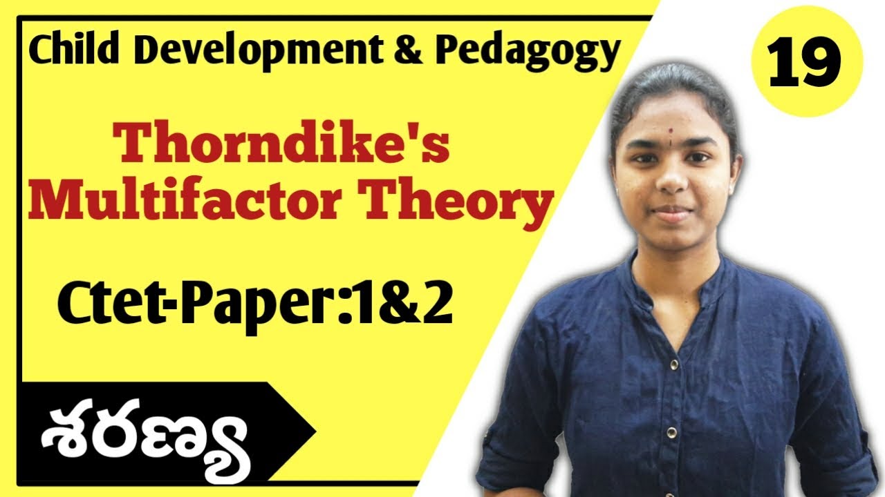 Thorndike's Multifactor Theory of Intelligence explained in telugu | Ctet Paper 1&2 | Ctet Telugu