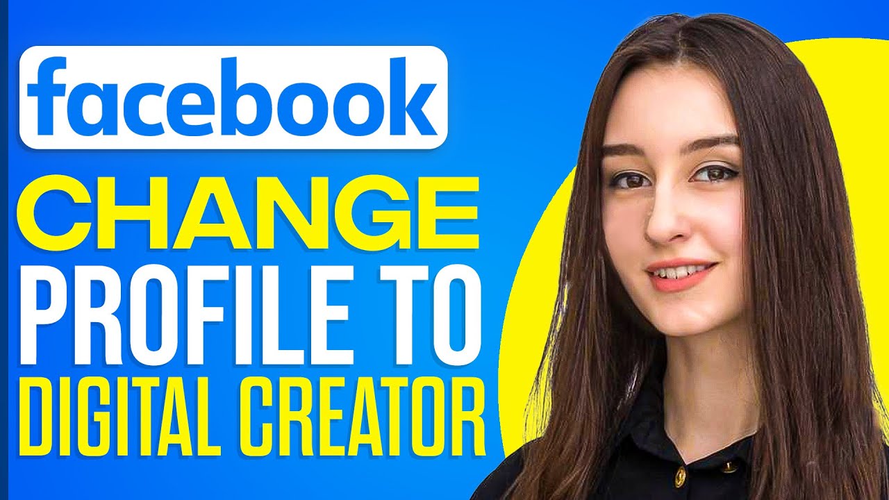 How To Change Facebook Profile To Digital Creator
