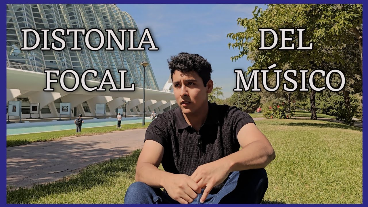 DISTONÍA FOCAL DEL MÚSICO | Mi historia