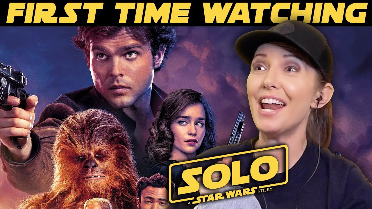 SOLO A STAR WARS STORY Movie Reaction (May the 4th Be with You!)