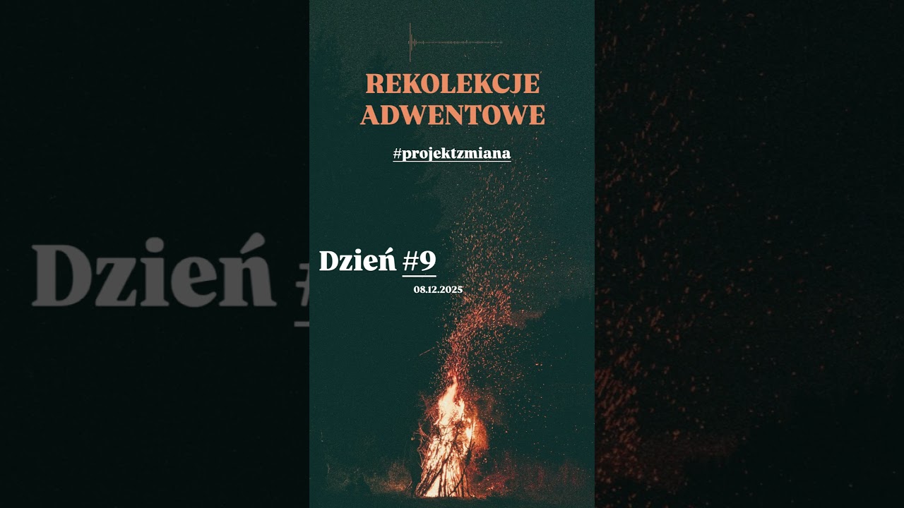 Dzień 9 - Wieczór - Projekt Zmiana 