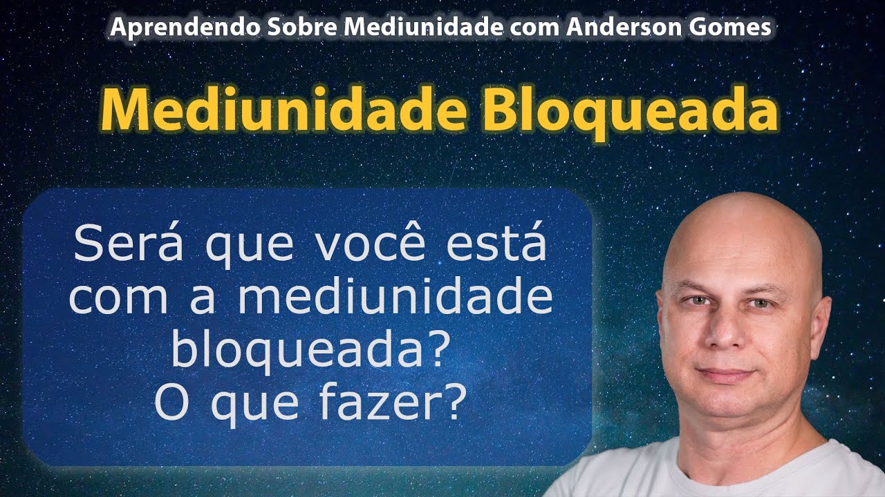 Mediunidade Bloqueada