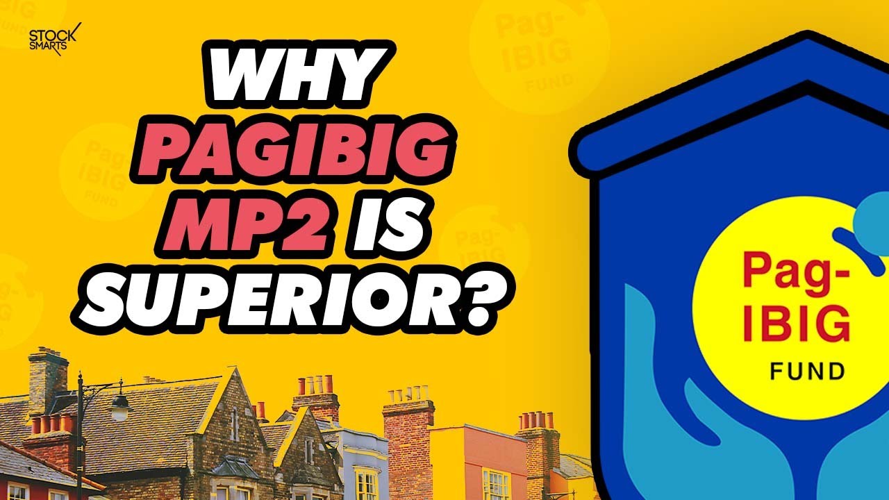 TOP 3 REASONS WHY PAG IBIG MP2 IS A SUPERIOR INVESTMENT