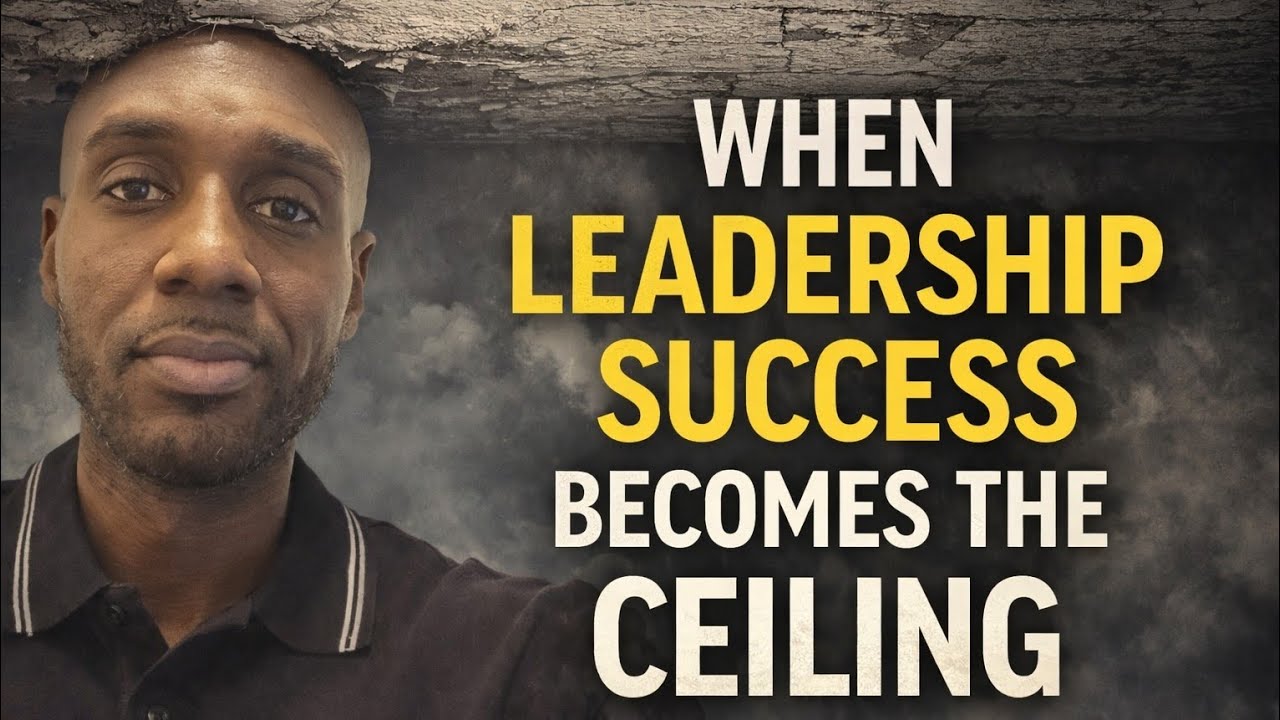 Episode 6 | When Leadership Success Becomes The Ceiling