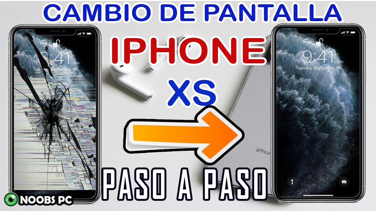 CAMBIO DE PANTALLA IPHONE XS / REMPLACE IPHONE XS SCREEN