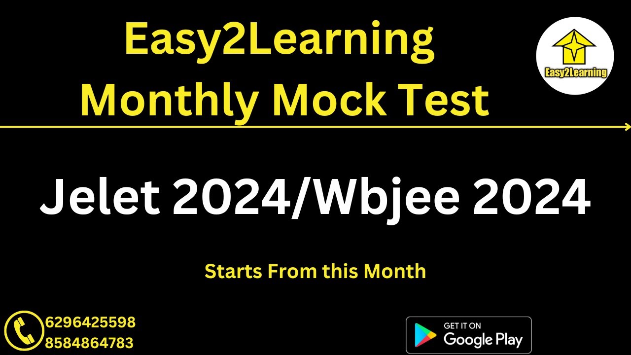Monthly Mock Test for Jelet 2024 & Wbjee 2024 | By Easy2Learning |