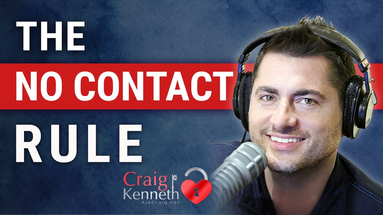 The No Contact Rule Important Reminders