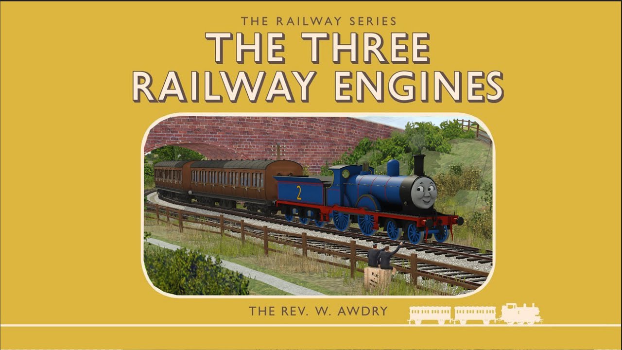 The Railway Series Season 1 Ep 1 Pilot Part 1 - Edwards Day Out