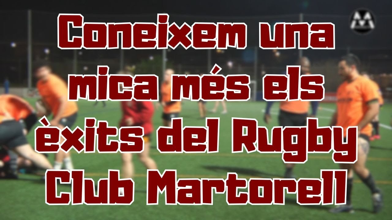 Reportatges: Coneixem una mica més els èxits del Rugby Club Martorell