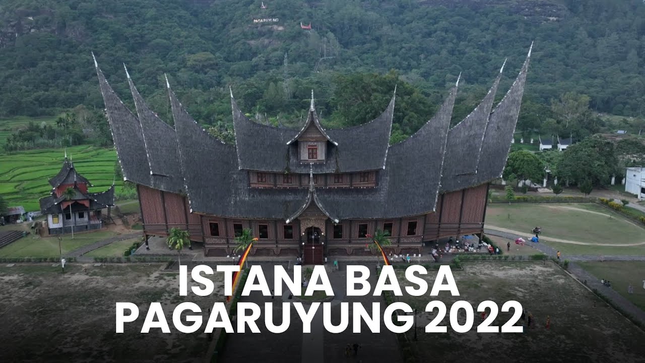 Pesona Megahnya Istana Basa Pagaruyung Batusangkar Sumatera Barat