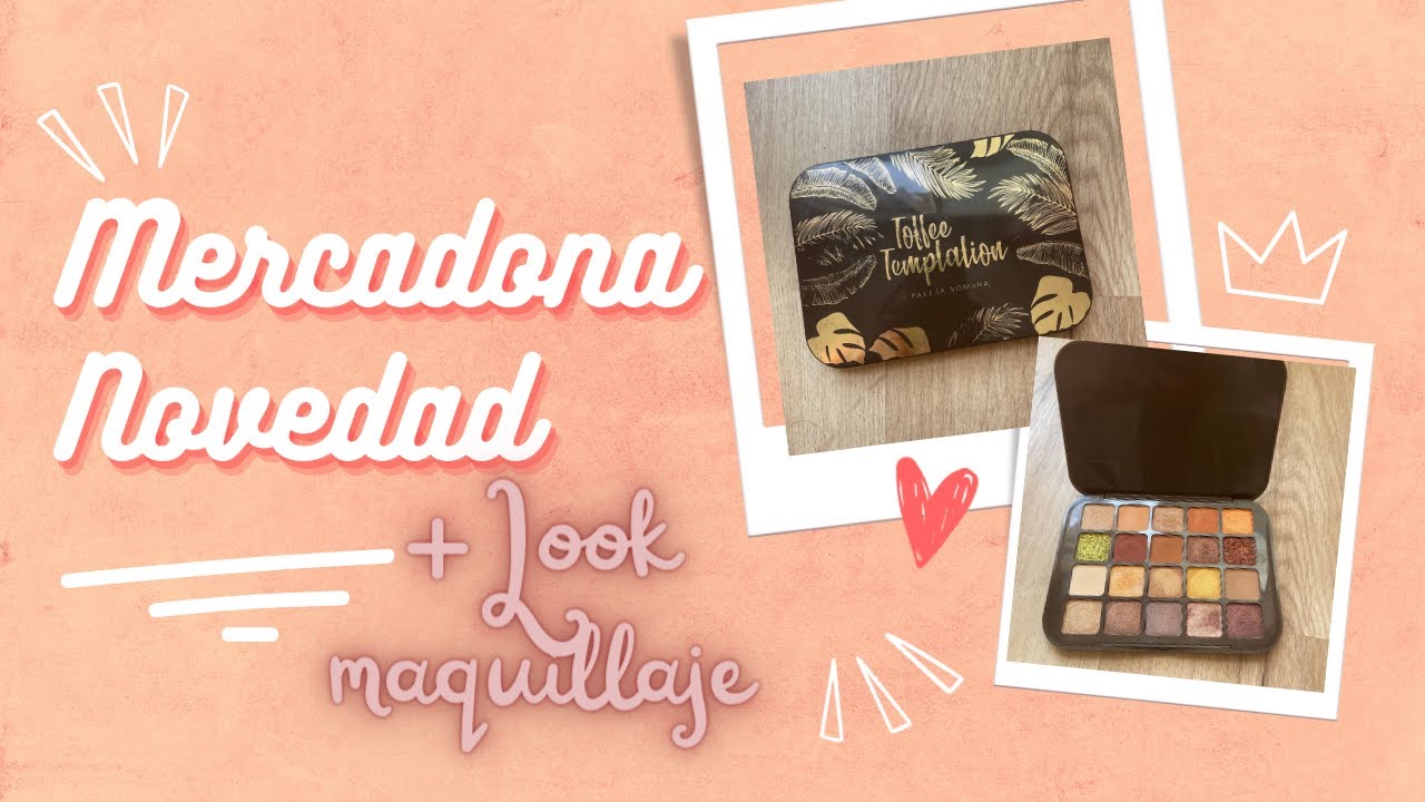 MERCADONA NOVEDAD PALETA TOFFEE TEMPTATION #pandoramenchu