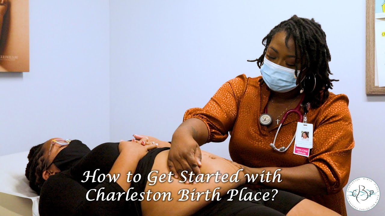 How to Get Started with Charleston Birth Place