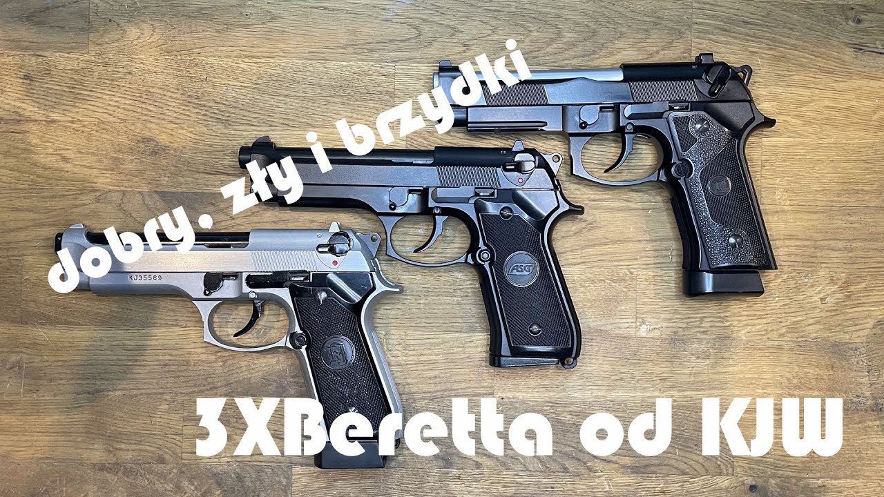 Dobry zły i brzydki... czyli 3x Beretta od KJW