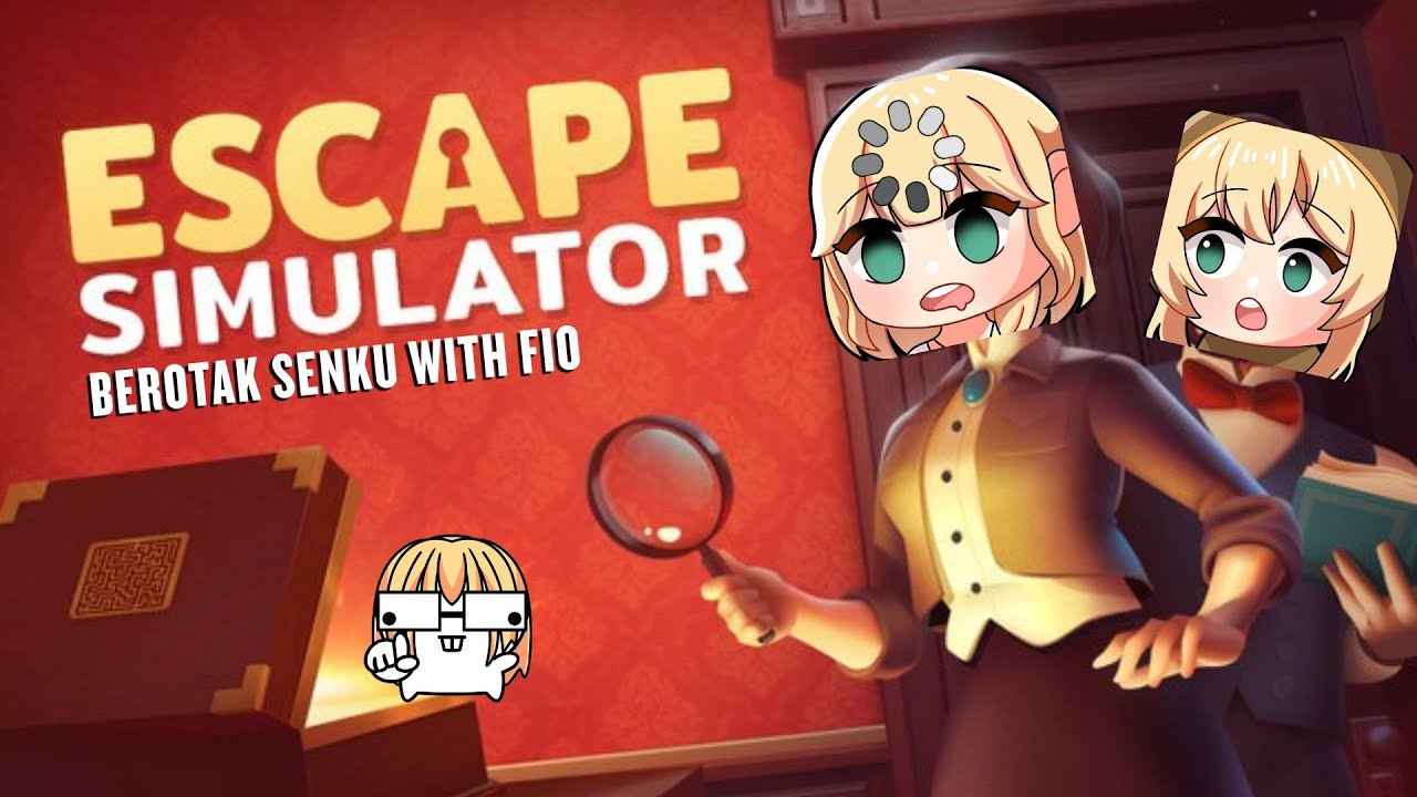 [PART 7] BISA INI BISA NGAWUR [ESCAPE ROOM SIMULATOR]