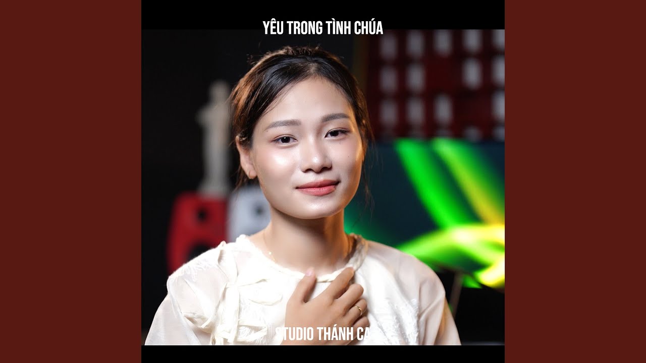 Yêu Trong Tình Chúa