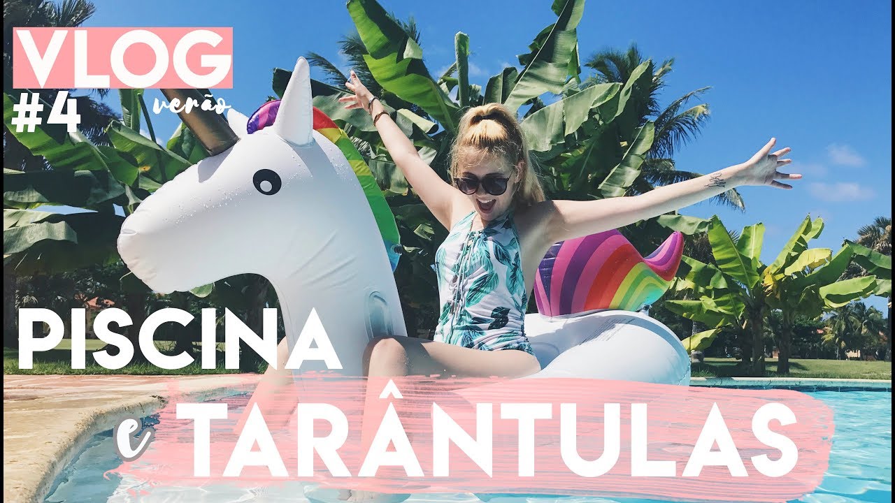 TAR&Acirc;NTULAS e muita PISCINA - VLOG #4 | Joana Gentil