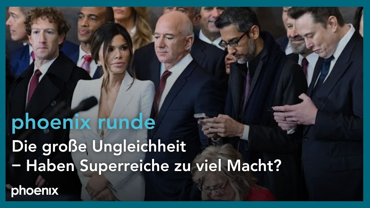 phoenix runde: Die große Ungleichheit – Haben Superreiche zu viel Macht?