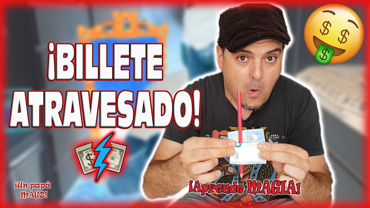 TRUCO DE MAGIA BILLETE ATRAVESADO | APRENDE MAGIA | Un papá Mago