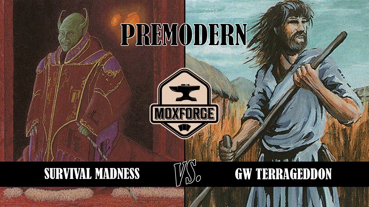 Premodern: Survival Madness vs. GW Terrageddon