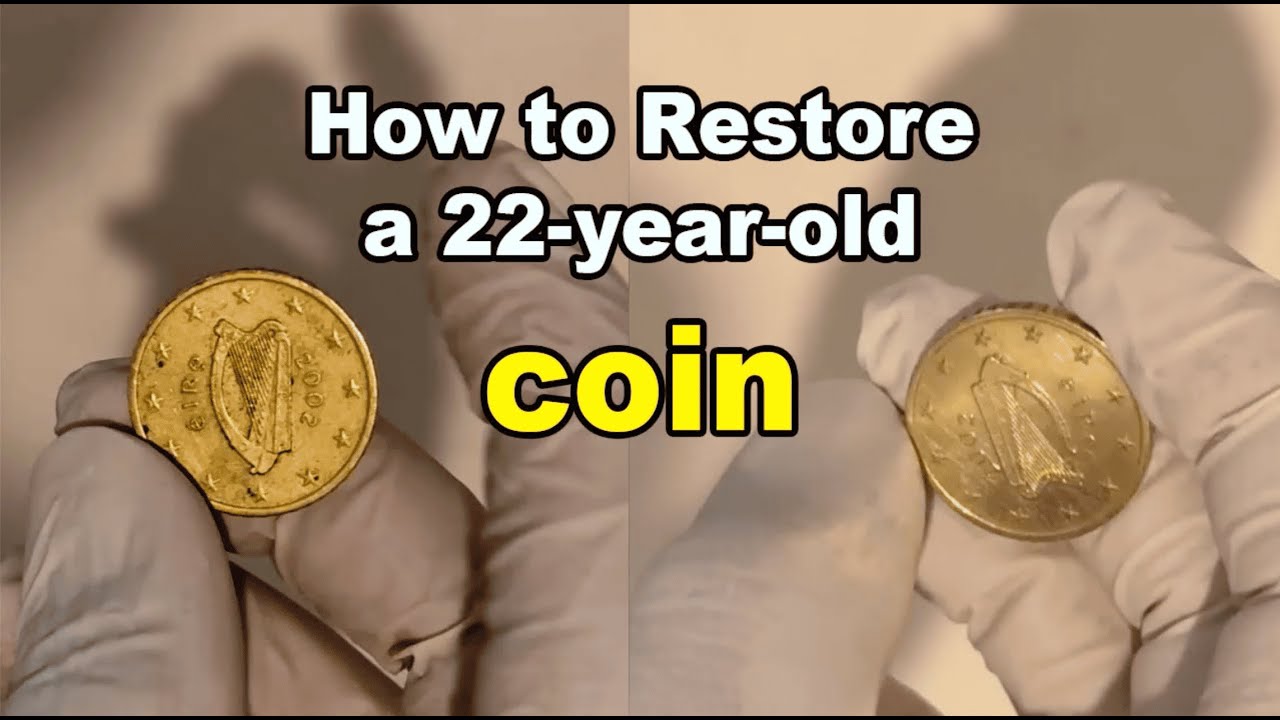 Restoring a 22 year old coin | Coin Cleaning and Before After Results!