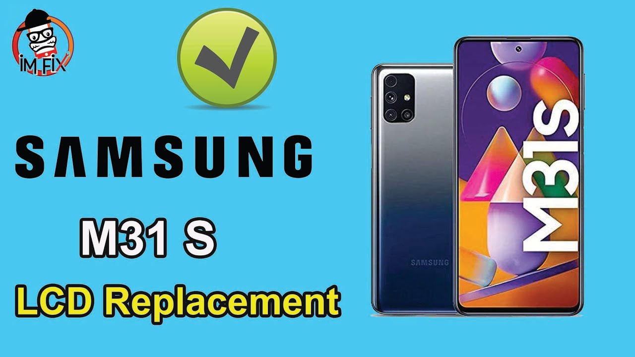 Samsung Galaxy M31S (M317F) Замена экрана. Замена дисплея.