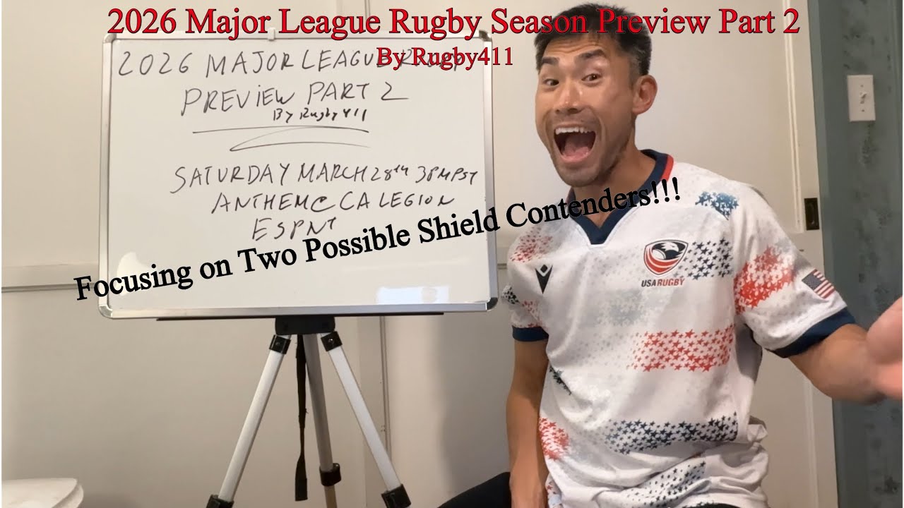 2026 Major League Rugby Season Preview Part 2 by Rugby411