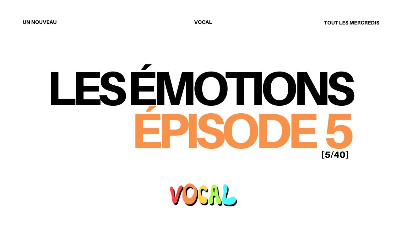 Les émotions