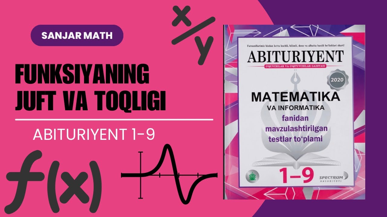Funksiyaning juft va toqligi | Matematika Abituriyent 1–9