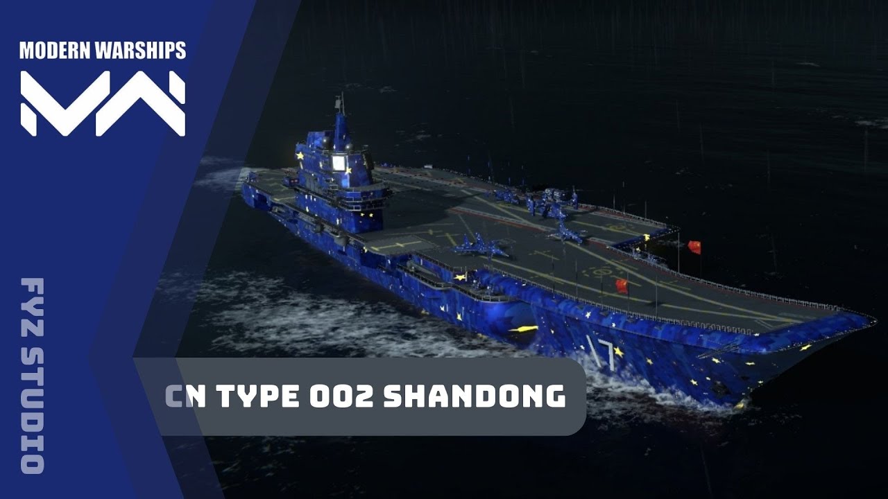 Modern Warships : CN Type 002 Shandong [Tier-2|T#113]