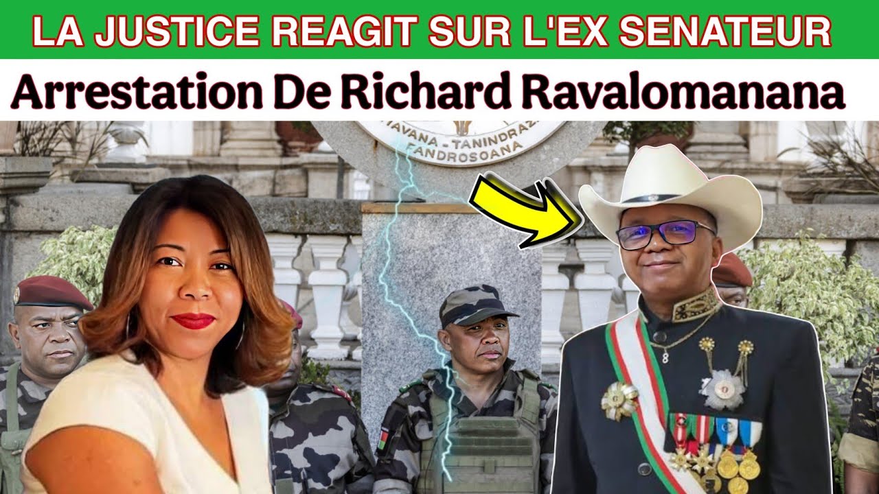 Justice  a Madagascar : Richard Ravalomanana relève du droit commun et arrêté a Madagascar. 