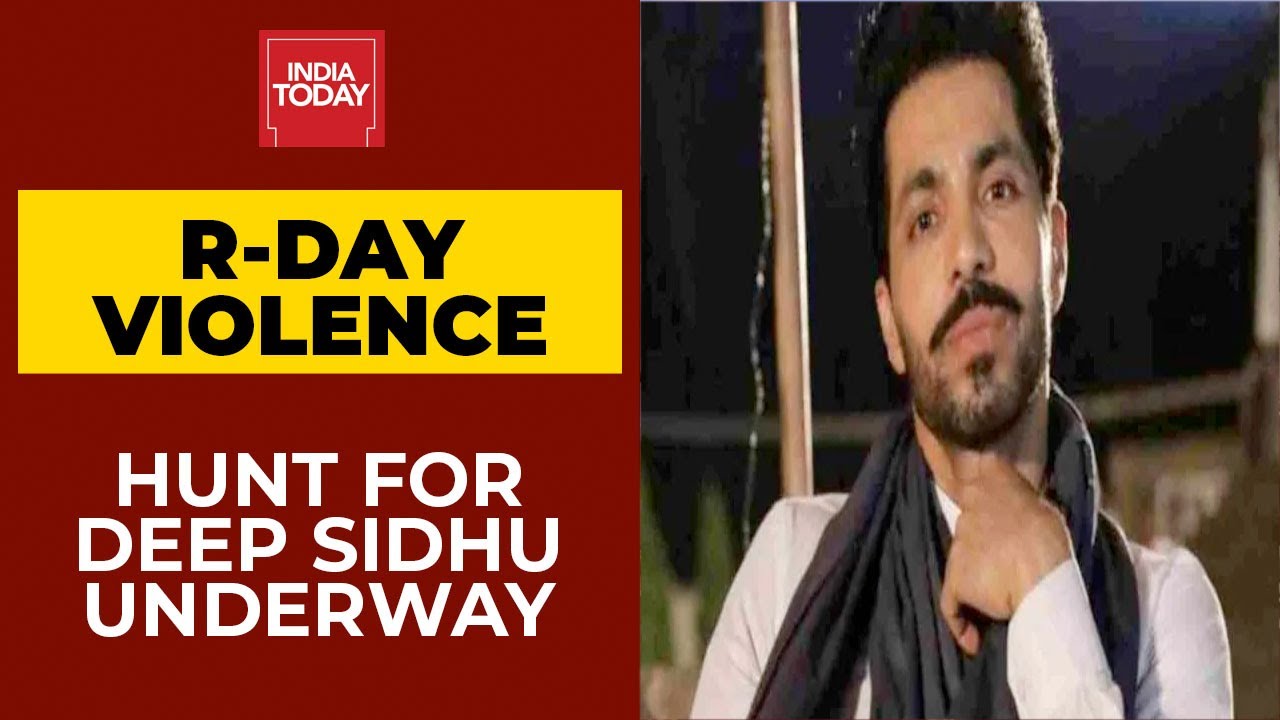 R-Day Violence: Delhi Police Identifies 12 Rioters; Hunt For Deep Sidhu Underway | India Today