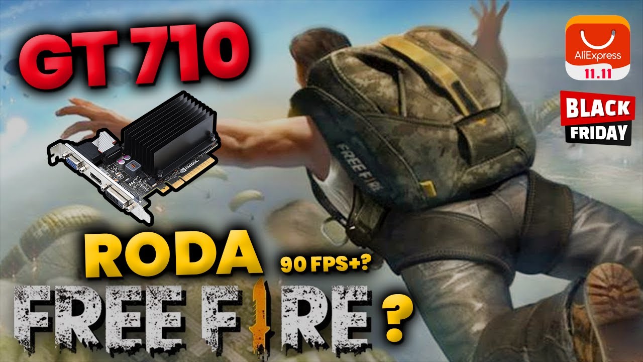 GT 710 2gb ddr3  Roda Free Fire? + 60 FPS!!