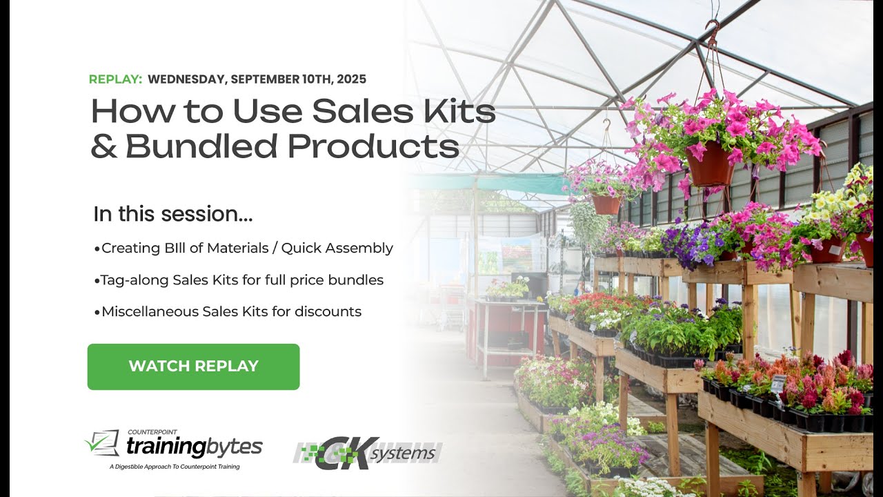 [REPLAY] - SEPT 10 - How to Use Sales Kits & Bundled Products in Counterpoint