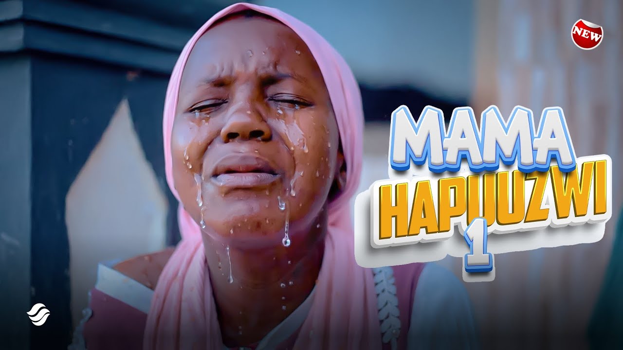 MAMA HAPUUZWI  ( KURASA 01 )