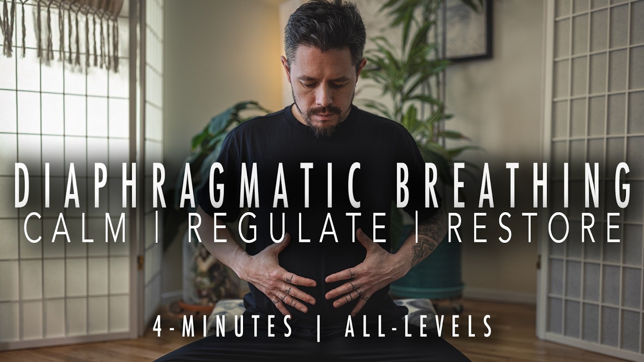 DIAPHRAGMATIC BREATHING | Calm · Regulate · Restore | 4 Min | All Levels