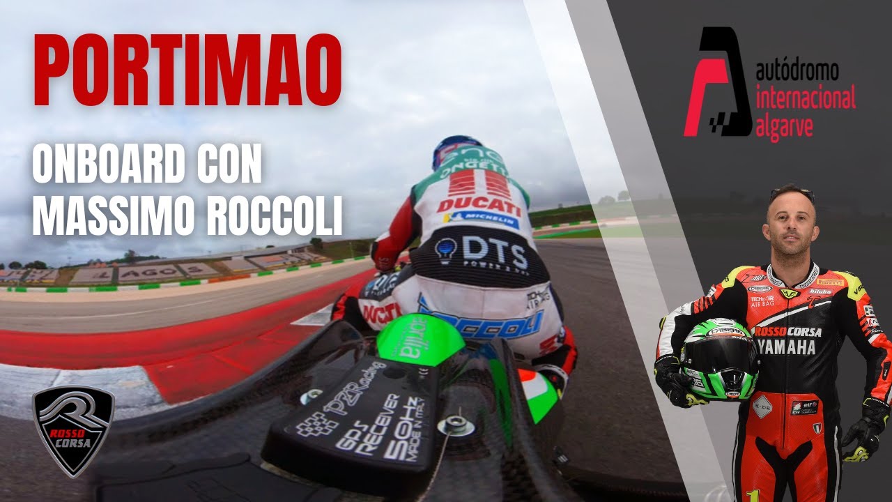 ONBOARD PORTIMAO: dentro al casco di Massimo Roccoli🔥