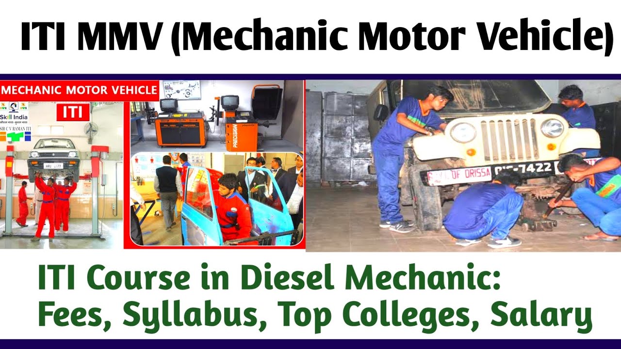 ITI Mechanic Motor Vehicle कोर्स पूरी जानकारी -- ITI MMV Trade -- What is Mechanic Motor Vehicle