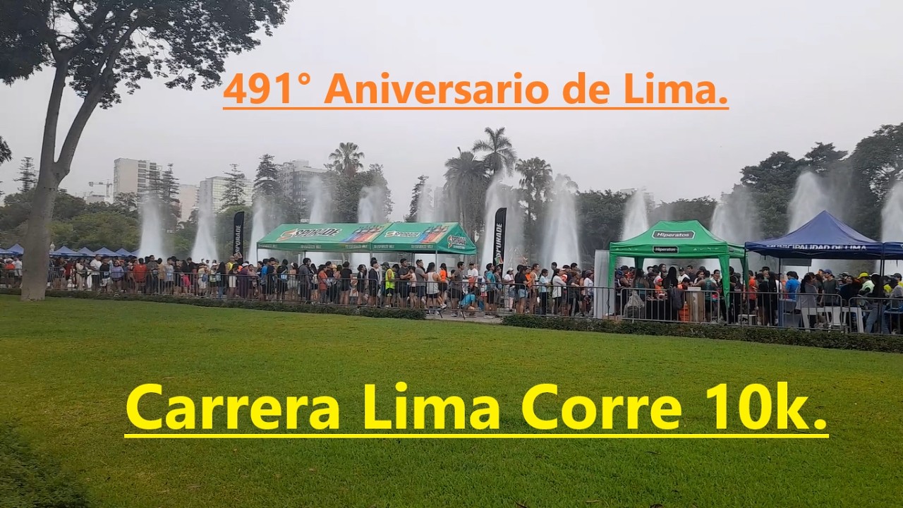 Carrera Lima corre 10k  (18/01/2026)(491 Aniversario de Lima)