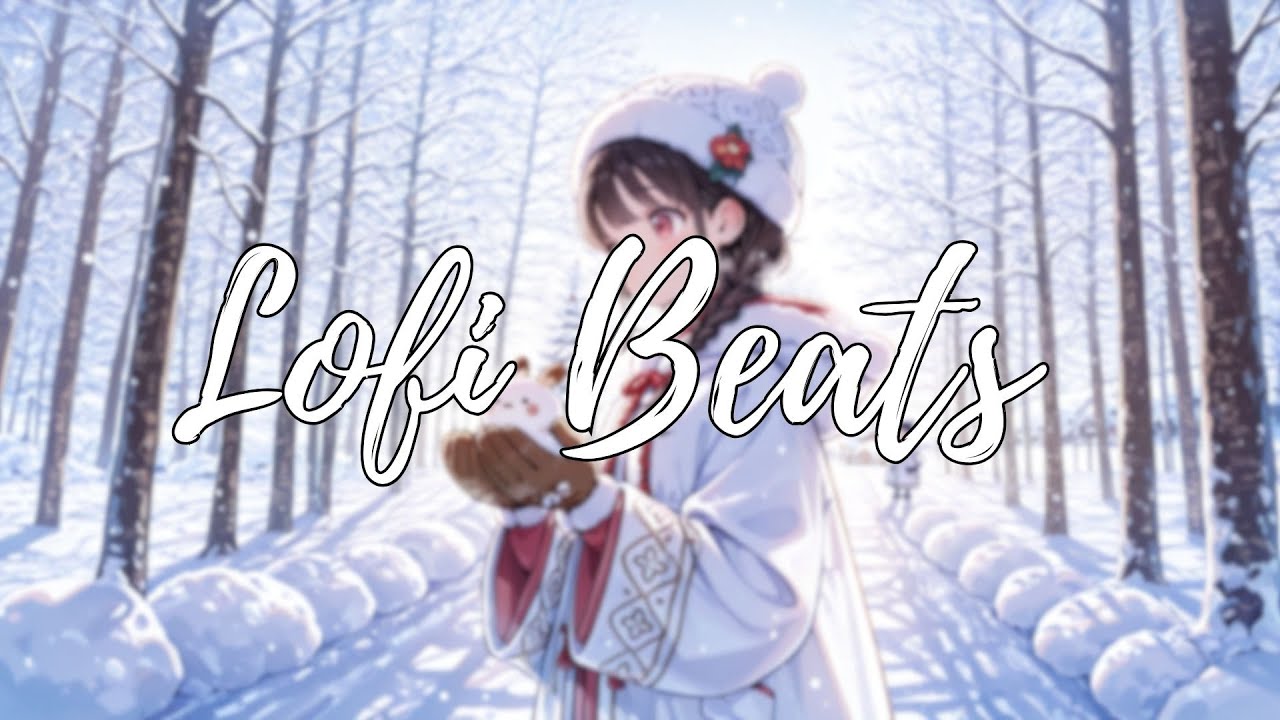 Snow ☕ Winter Lofi Chill ❄️ Deep Focus for study/work with