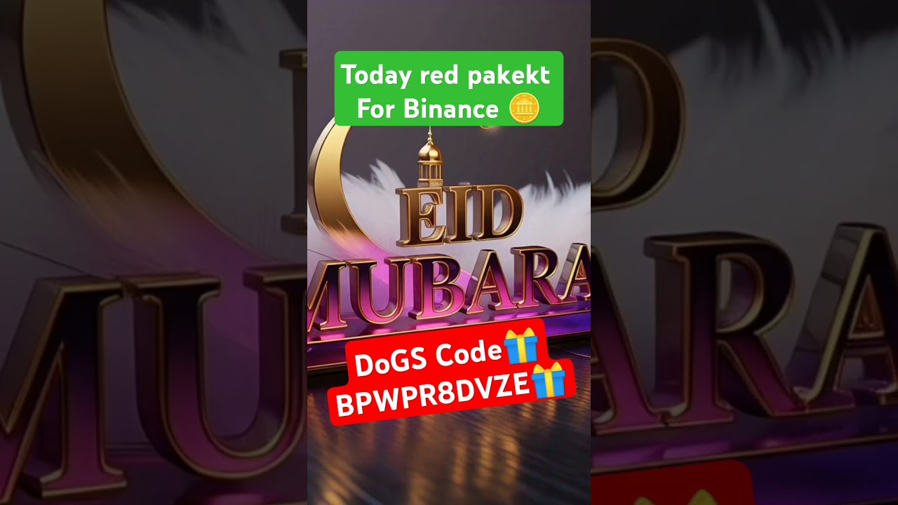 Today red pakekt For Binance 🪙DoGS Code🎁BPWPR8DVZE🎁 #hiphop #rap #mcstan #rapgame