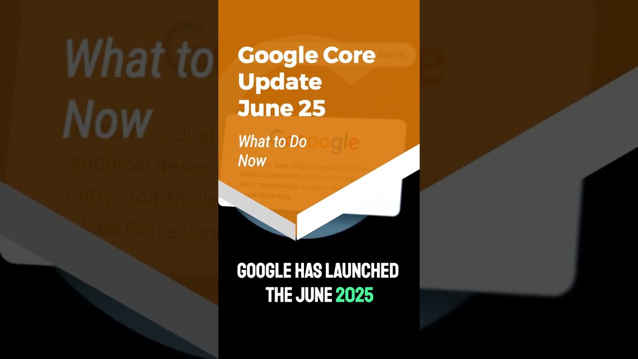 Google Core Update June 2025: Why Did Your Site Crash? (And What to Do Now)