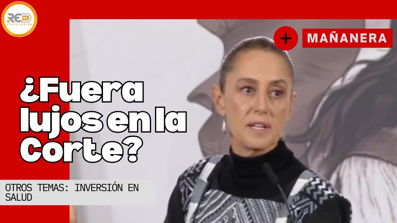 Sheinbaum ELIMINA estos APOYOS personales a MINISTROS | La ma&ntilde;anera