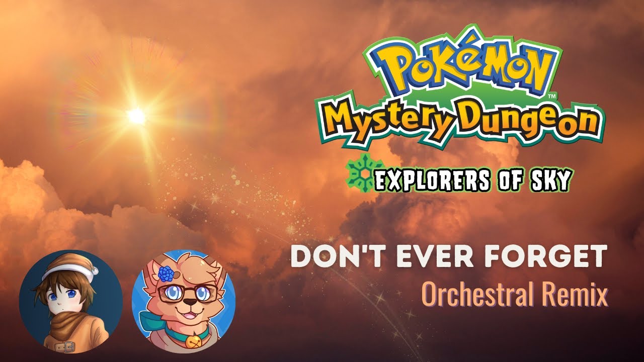 Don't Ever Forget (PMD: Explorers of Sky Orchestral Remix) ft. @Fiddledo
