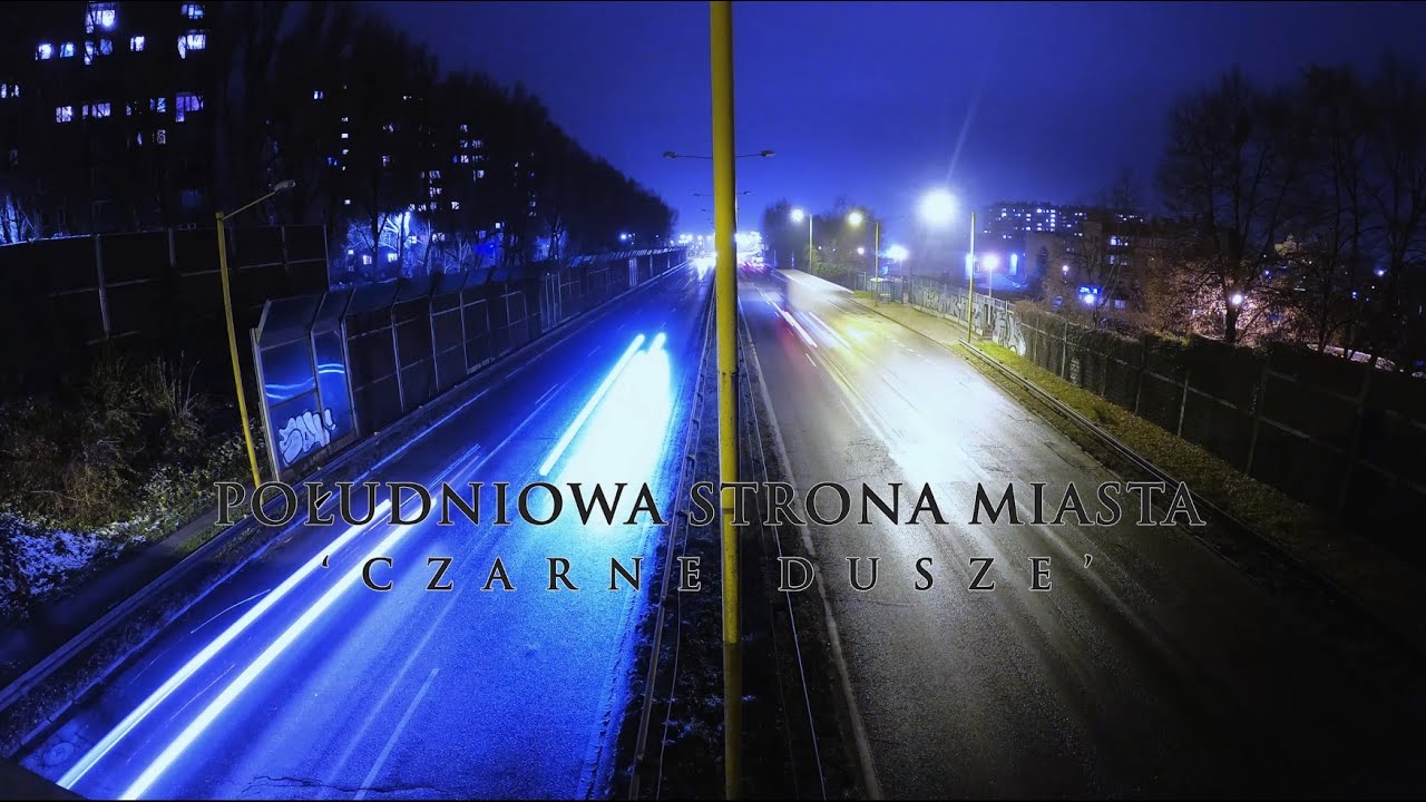 POŁUDNIOWA STRONA MIASTA - 'CZARNE DUSZE'