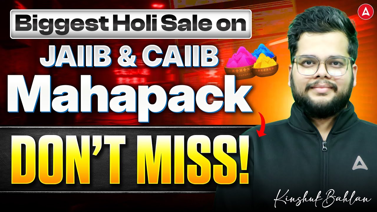 Biggest Holi Sale on JAIIB & CAIIB Mahapack | Don’t Miss! Kinshuk Bahlan