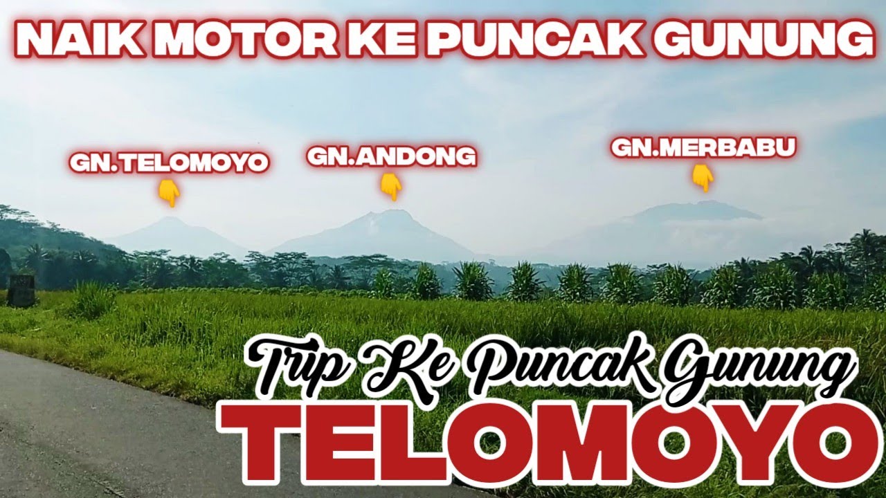 Naik ke puncak gunung Telomoyo dari magelang | Eps.1 #Triptelomoyo