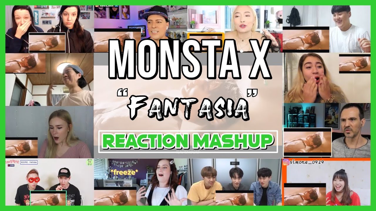 MONSTA X 몬스타엑스 'FANTASIA' MV - Reaction Mashup